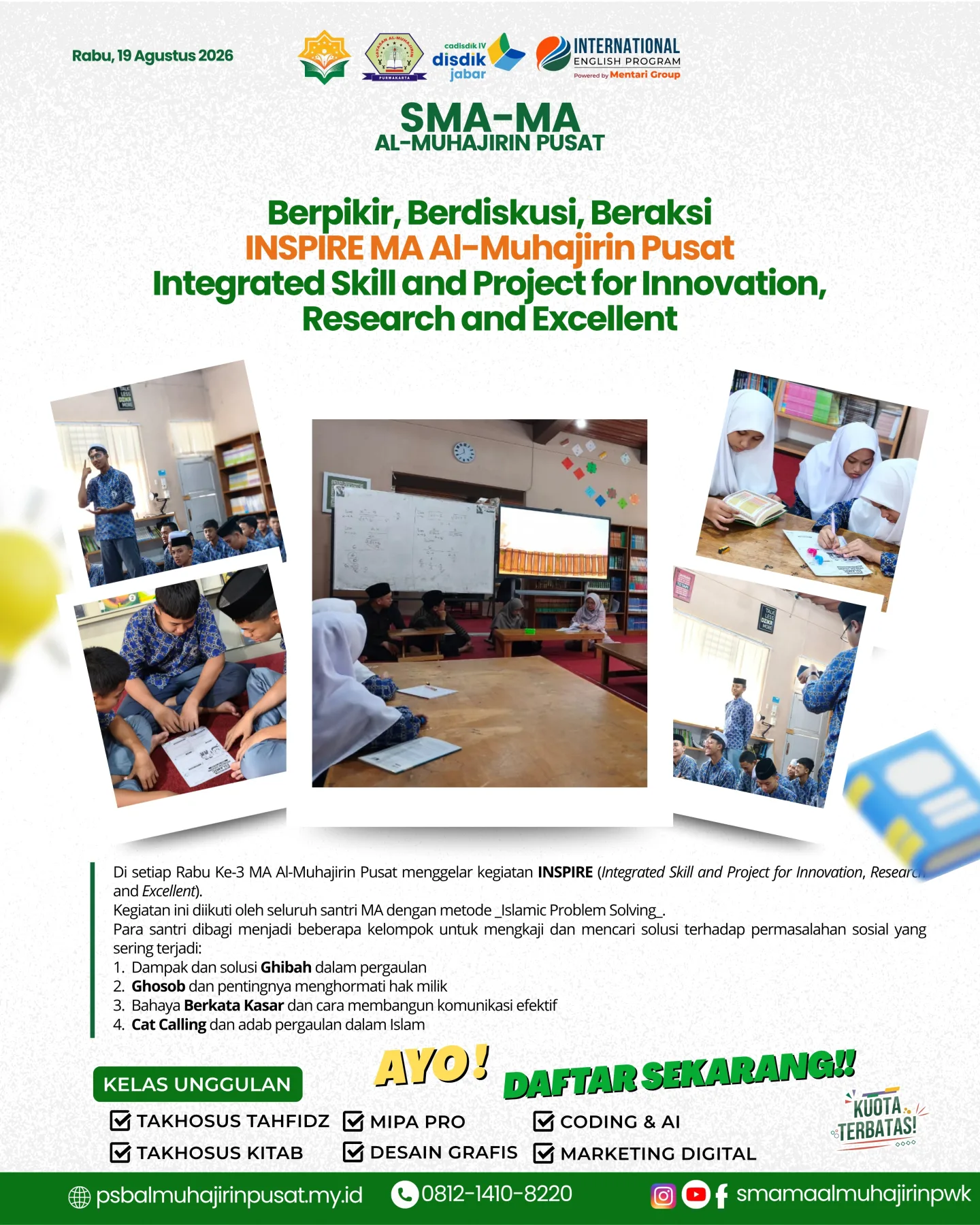 INSPIRE MA Al-Muhajirin Pusat: Berpikir, Berdiskusi, dan Beraksi Membangun Karakter Santri
